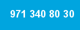 971 340 80 30 971 340 80 30